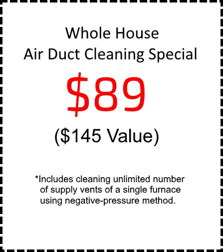 Whole house air duct cleaning special